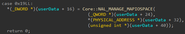 NAL_MANAGE_MAPIOSPACE sub-function forwarding a user-supplied physical address straight to MmMapIoSpace without validation